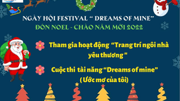Liên Đội TH Phan Chu Trinh  phát  động  ngày hội  Festival “ Dreams Of Mine”  đón Noel - Chào Năm Mới 2022