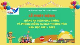 Trường TH Phan Chu Trinh phát động tháng An toàn giao thông  và  Tuyên truyền phòng chống tai nạn thương tích