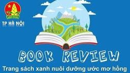 Liên đội trường Tiểu học Phan Chu Trinh phát động cuộc thi “Book review - Trang sách xanh nuôi dưỡng ước mơ hồng”