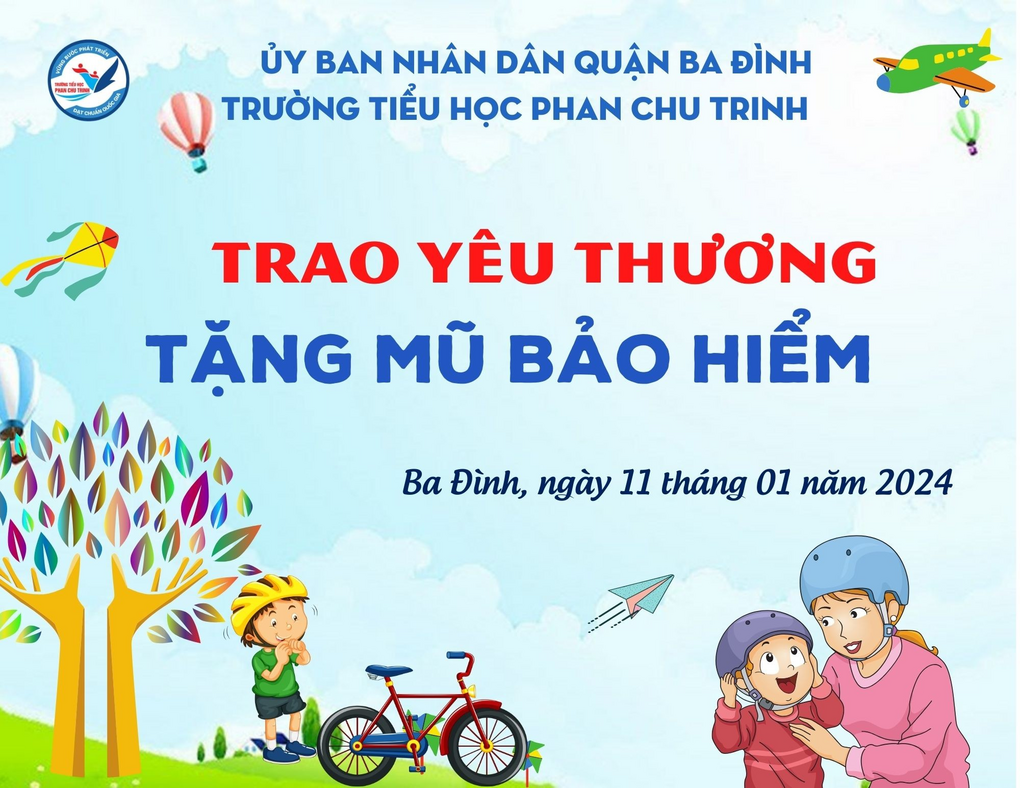 “Trao yêu thương – Chiếc mũ xinh bảo vệ chúng mình”  Cùng các em học sinh lớp 1 trường TH Phan Chu Trinh
