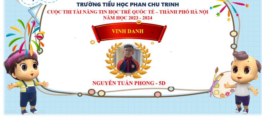 Học sinh trường Tiểu học Phan Chu Trinh tham dự và đạt kết quả cao trong cuộc thi Tài năng Tin học trẻ Quốc tế - Thành phố Hà Nội năm học 2023-2024