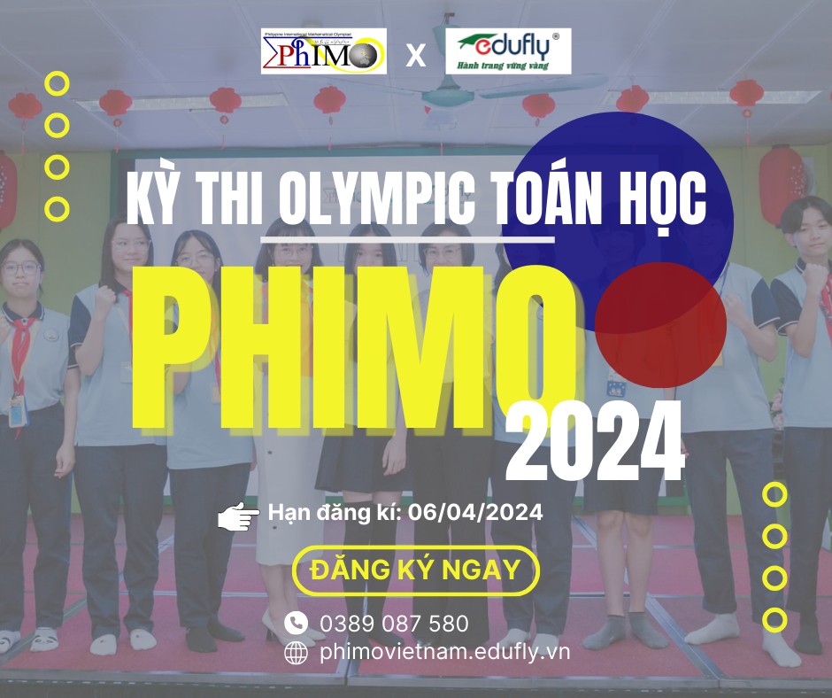 Công văn và Thông báo về Kỳ thi Olympic Toán Quốc tế PhIMO 2024